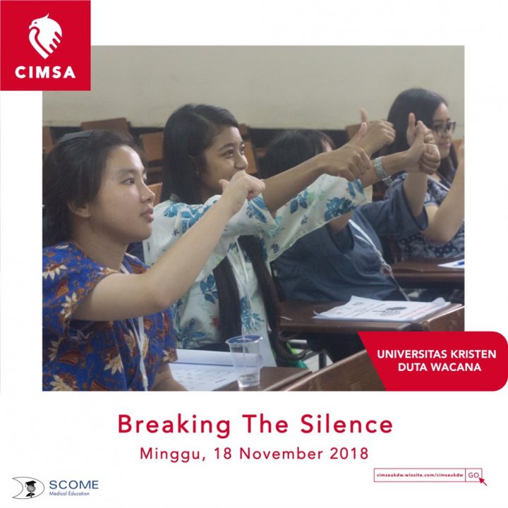 Breaking The Silence by Universitas Kristen Duta Wacana Breaking The Silence by Universitas Kristen Duta Wacana