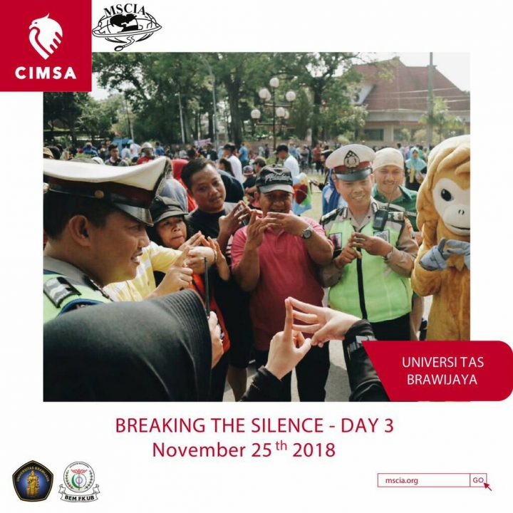 Breaking The Silence by Universitas Brawijaya Breaking The Silence by Universitas Brawijaya